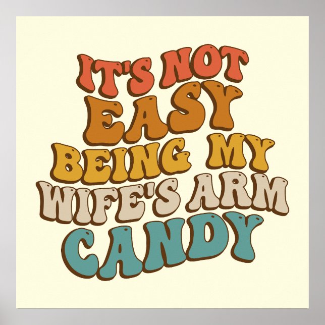 Affiche Ce N'Est Pas Facile D'Être Mes Filles Arm Candy Re (Devant)