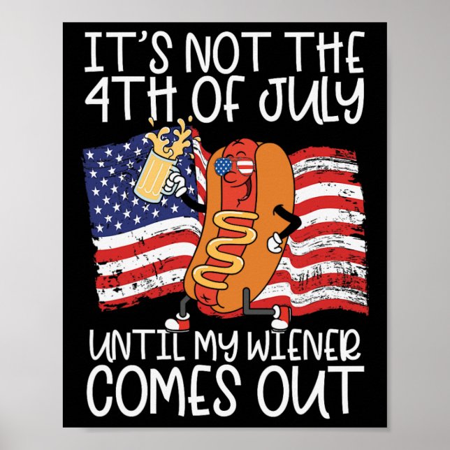 Affiche Ce n'est pas le 4 juillet jusqu'à ce que mon Wiene (Devant)