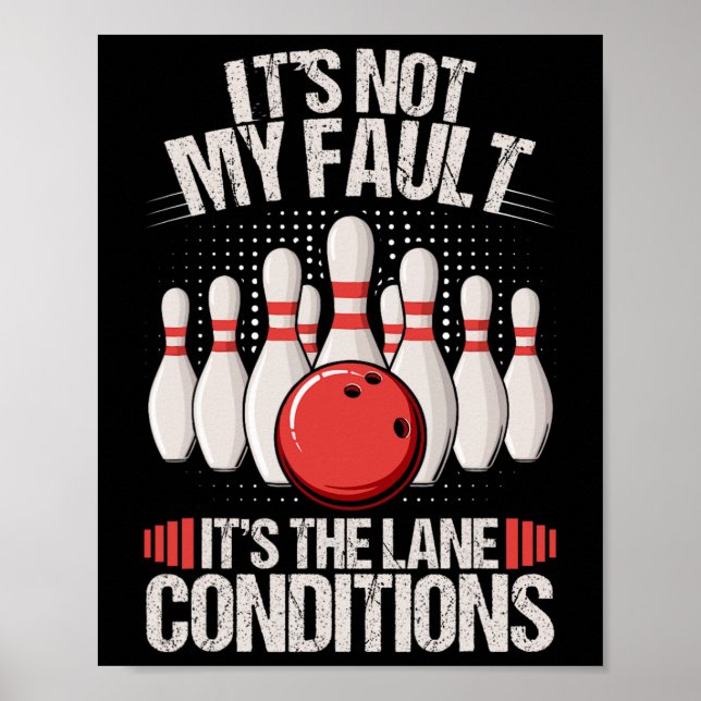 Affiche Ce n'est pas ma faute C'est les conditions de la v (Devant)