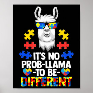 Affiche Ce n'est pas Prob-llama d'être différent Autisme F