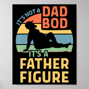 Affiche Ce n'est pas un papa Bod C'est un père Figure