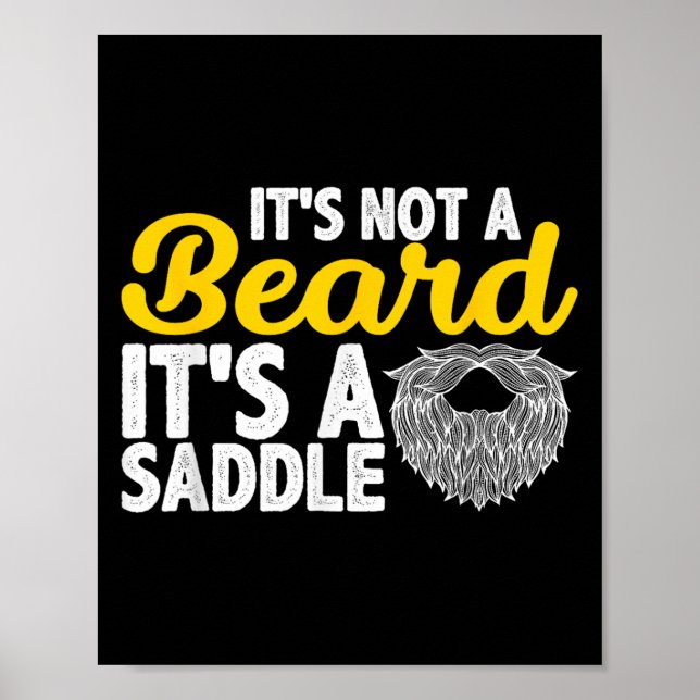 Affiche Ce N'Est Pas Une Barbe C'Est Une Selle - Citations (Devant)