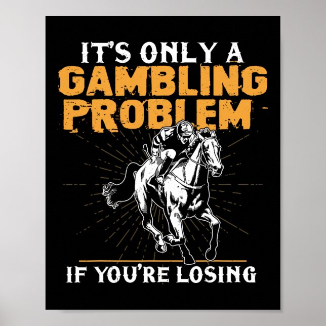 Affiche Ce n'est qu'un problème de jeu si vous perdez du t (Devant)