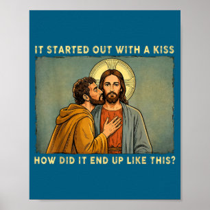 Affiche Ce n'était qu'un baiser jesus & judas meme drô