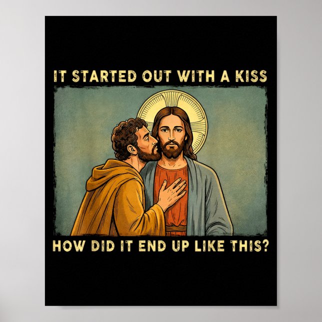 Affiche Ce n'était qu'un baiser jésus & judas mème drôle (Devant)