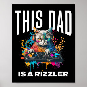 Affiche Ce papa a Rizz Cool Dj Cat Rizzler Papa Fête des P