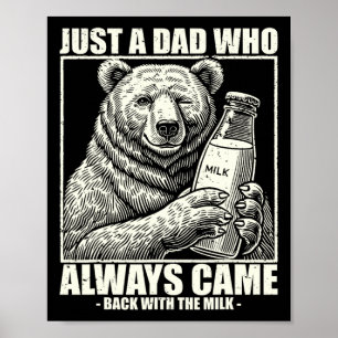 Affiche Ce papa est toujours venu avec du lait Funny Fathe