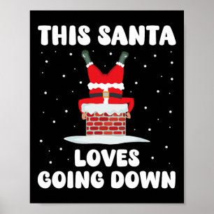 Affiche Ce Père Noël adore descendre Funny Christmas Adult