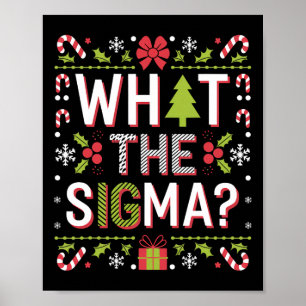 Affiche Ce que Sigma Funny Santa Clause Gen Alpha X mas