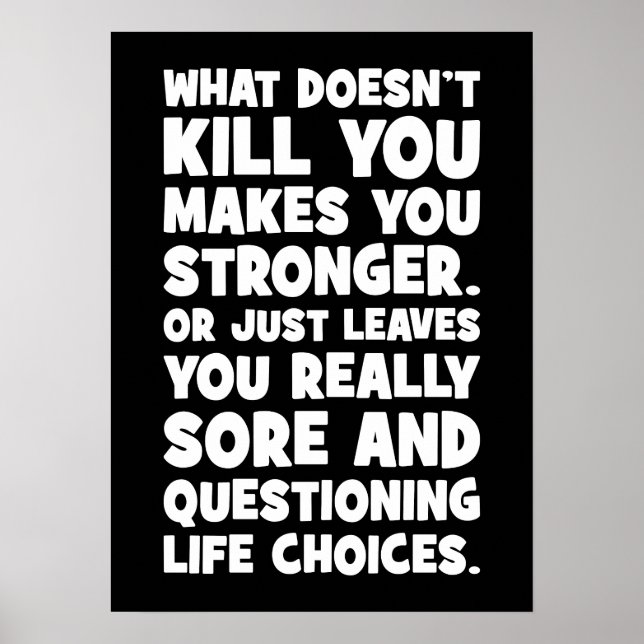 Affiche Ce qui ne vous tue pas vous rend plus forte et drô (Devant)