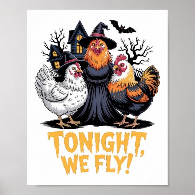 Affiche Ce Soir, Nous Avons Volé Drôle Halloween sorcière  (Devant)