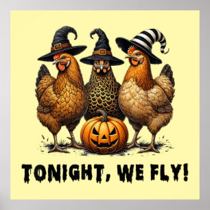 Affiche Ce Soir, Nous Avons Volé Drôle Poulet Halloween
