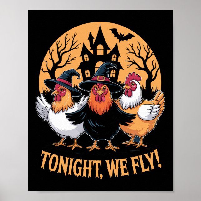 Affiche Ce Soir, Nous Avons Volé Drôle Sorcières De Poulet (Devant)