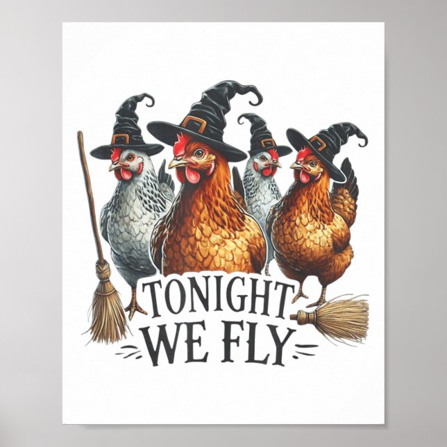 Affiche Ce Soir, Nous Volons Drôle Sorcière Poulet Hallowe (Devant)