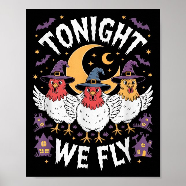Affiche Ce Soir, Nous Volons Halloween Witch Drôle Poulet  (Devant)