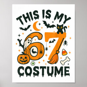 Affiche Ceci est mon costume de Halloween 67 Meme disant 6