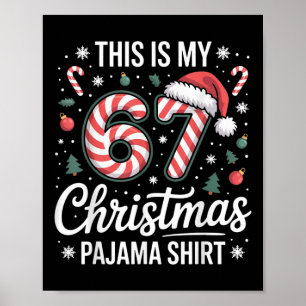 Affiche Ceci est mon pyjama de Noël 67 67 mème garçons Gen