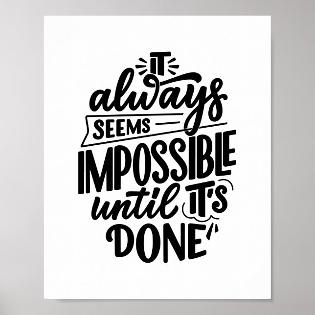 Affiche Cela semble toujours impossible jusqu'à ce que ce  (Devant)