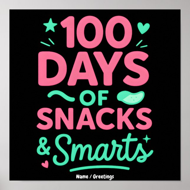Affiche Célébration drôle des 100 jours d'école Art Snacks (Devant)