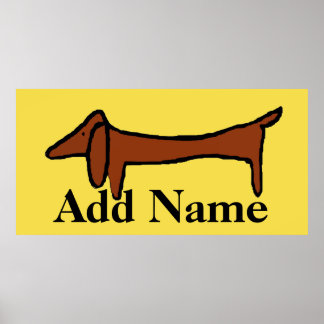Affiche Célèbre Dachshund, ajoutez le nom