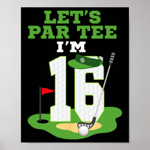 Affiche Célébrons le Par pour mon 16ème anniversaire thème