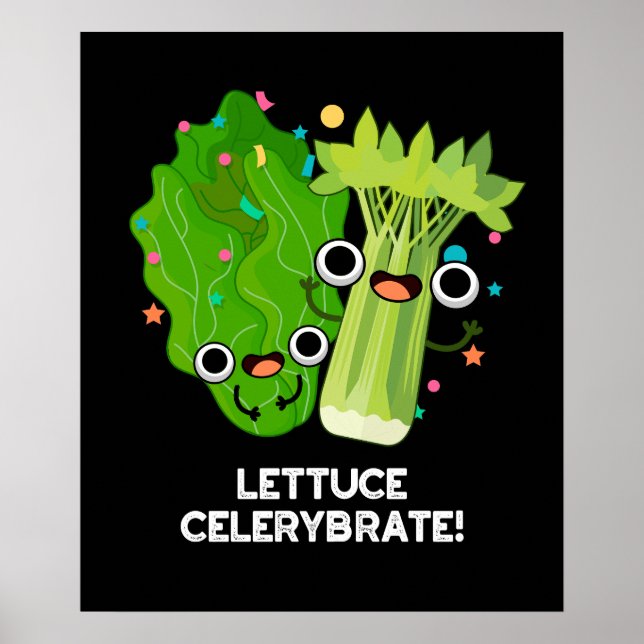 Affiche Celerybrate de laitue Funny Veggie Pun Dark BG (Devant)