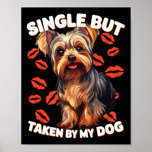 Affiche Célibataire mais pris par mon chien