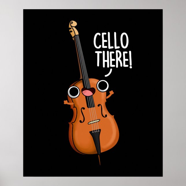 Affiche Cello There Funny Music Pun Dark BG (Devant)