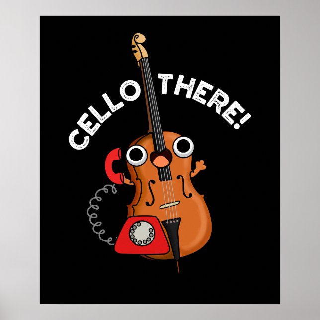 Affiche Cello There Funny Telephone Pun Dark BG (Devant)