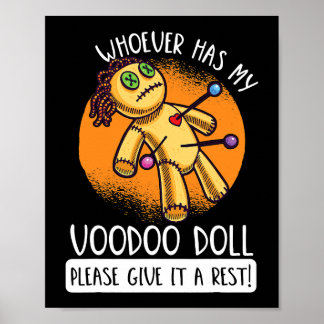 Affiche Celui Qui A Ma Poupée Voodoo Donne Le Repos