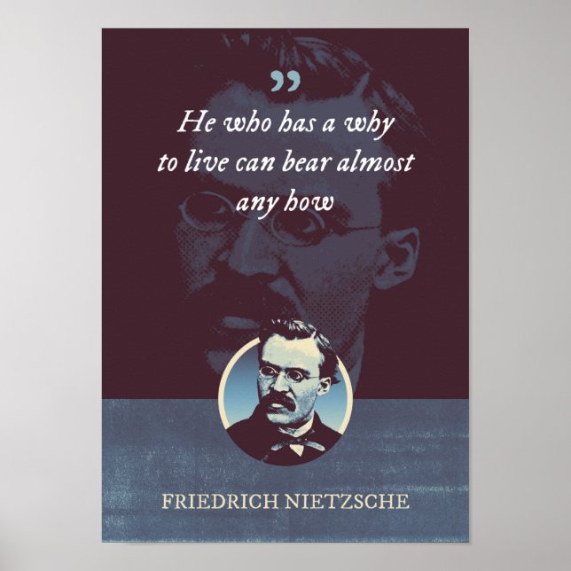 Affiche Celui qui a une raison de vivre peut supporter pre (Devant)