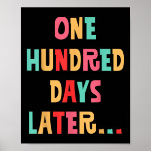 Affiche Cent Jours Plus Tard 100E Jour D'Enseignant