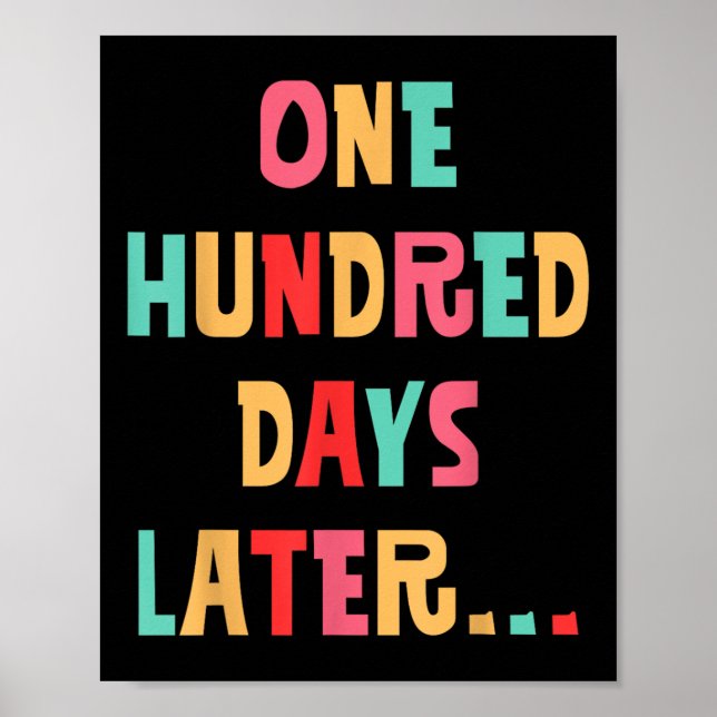 Affiche Cent Jours Plus Tard 100E Jour D'Enseignant (Devant)