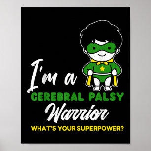 Affiche Cérébral Palsy Warrior Cp Hero Cérébral Palsy Awar