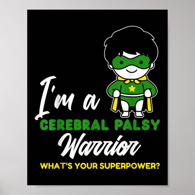 Affiche Cérébral Palsy Warrior Cp Hero Cérébral Palsy Awar (Devant)