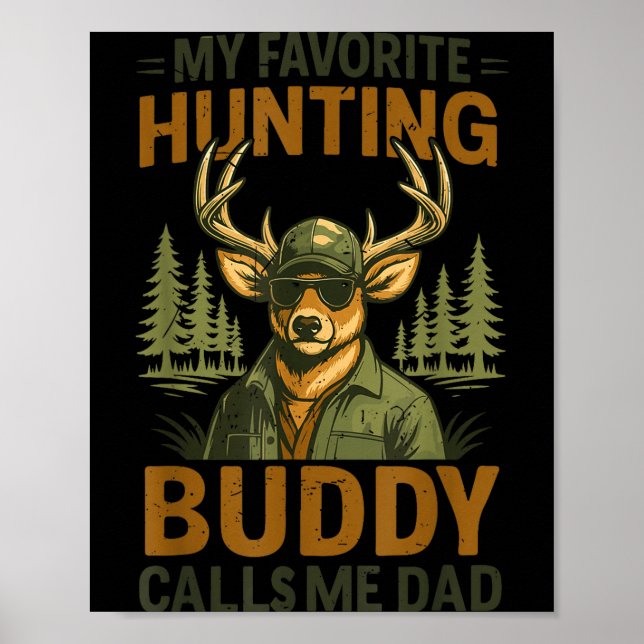 Affiche Cerf Camouflage Mon Meilleur Copain de Chasse M'ap (Devant)