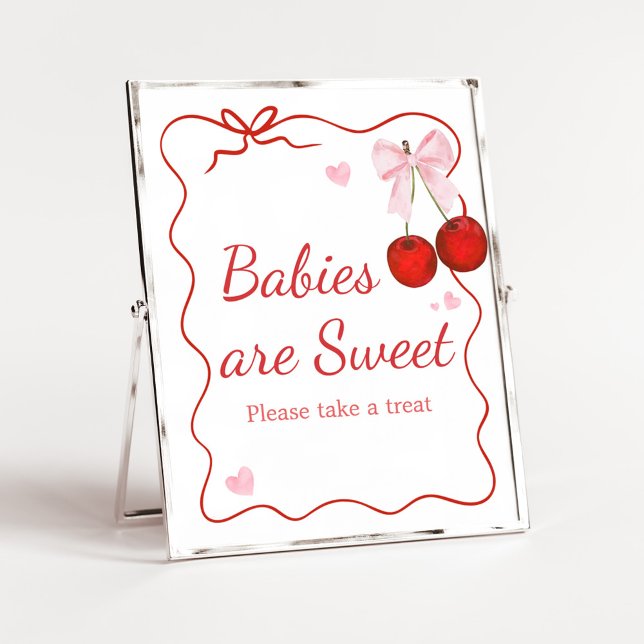 Affiche Cerise sur le Baby shower supérieur Les bébés sont (Cherry on Top Baby Shower Babies are Sweet Sign)