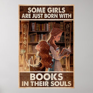 Affiche Certaines filles sont juste nées avec des livres d