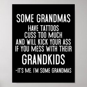Affiche Certains Mamans Ont Trop De Tatouages Et De Volont