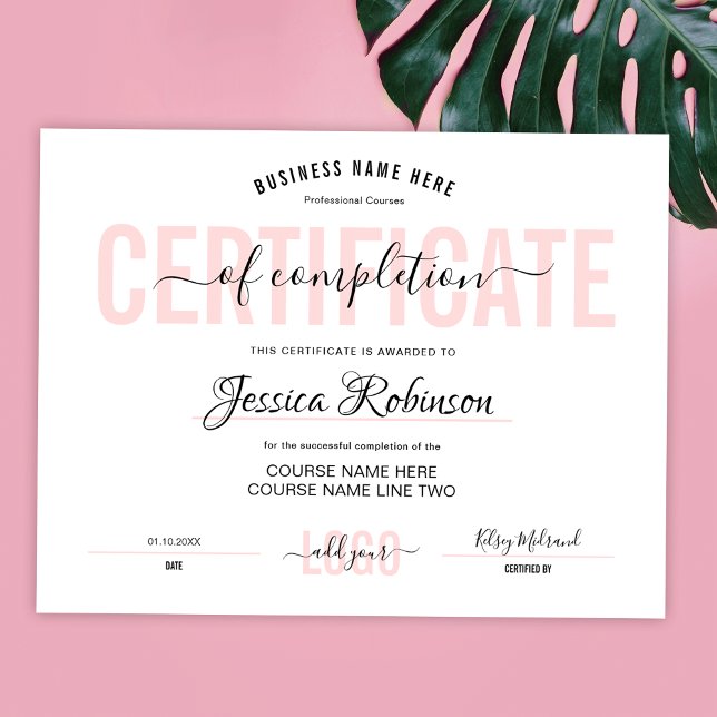Affiche Certificat Rose Féminin Récompense Téléchargeable (Modern blush pink and white certificate of completion - can be ordered printed or downloadable)