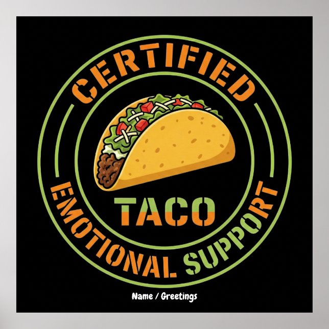 Affiche Certified Emotional Support Taco Funny Foodie  (Devant)