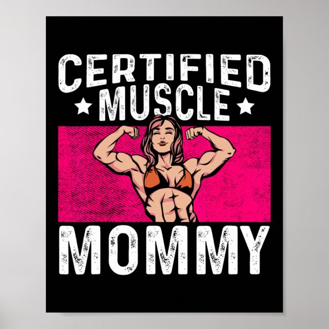 Affiche Certified Muscle Mommy Bodybuilder Mother's Day Gy (Devant)