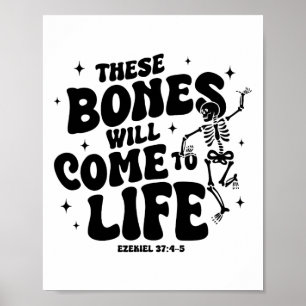 Affiche Ces Os Viendront À Vie Dansant Skeleton Chr