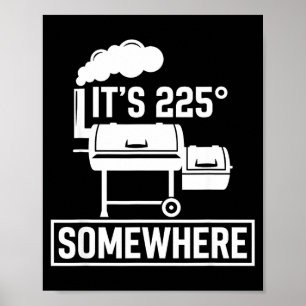 Affiche C'est 225 quelque part drôle barbecue fumoir grill
