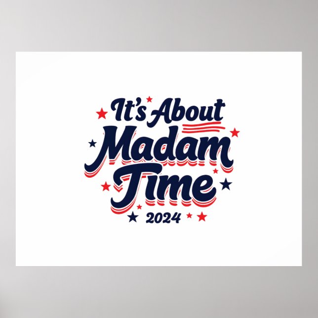 Affiche C'est à propos de Madame Time Kamala Harris Ekecti (Devant)