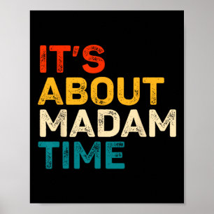 Affiche C'est à propos de Madame Time Kamala Harris Electi