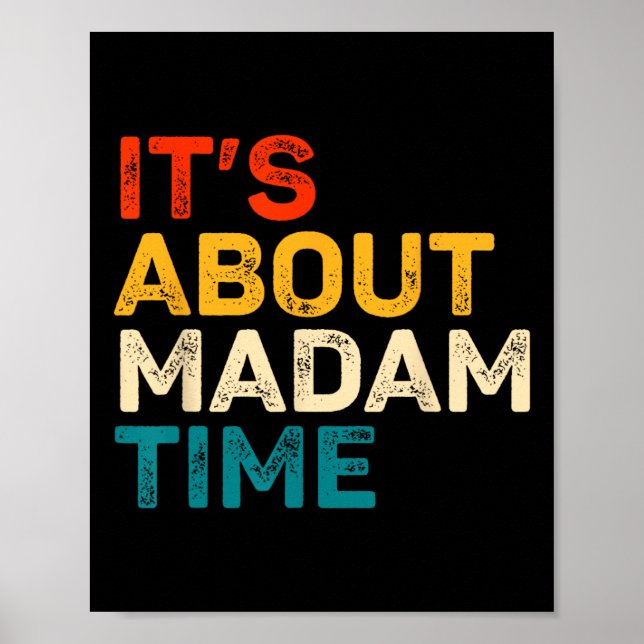 Affiche C'est à propos de Madame Time Kamala Harris Electi (Devant)