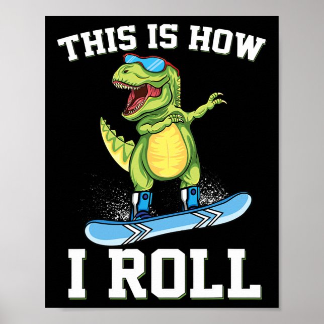 Affiche C'est ainsi que je dévale les pentes en snowboard  (Devant)