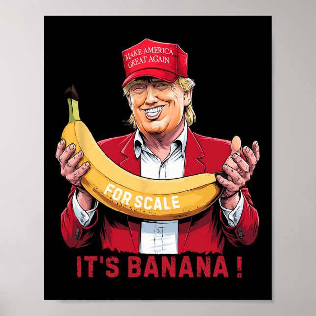 Affiche C'est Banana (pour l'échelle) Starship Funny Trump (Devant)