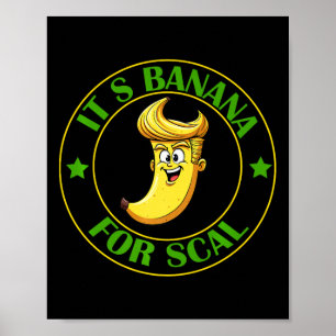 Affiche C'est Bananes (pour l'échelle) Starship Trump Bana
